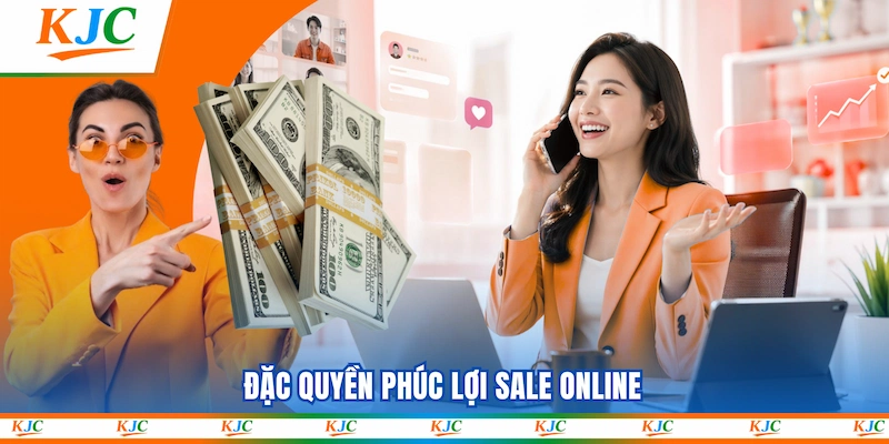 Đặc quyền phúc lợi Sale Online